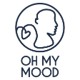 Oh My Mood